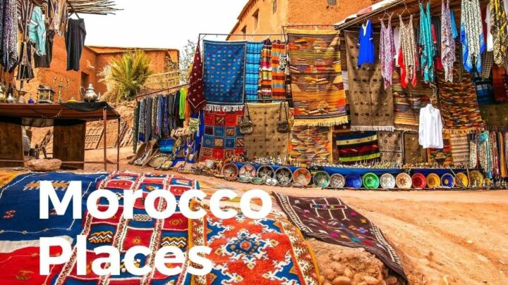 Morocco Places