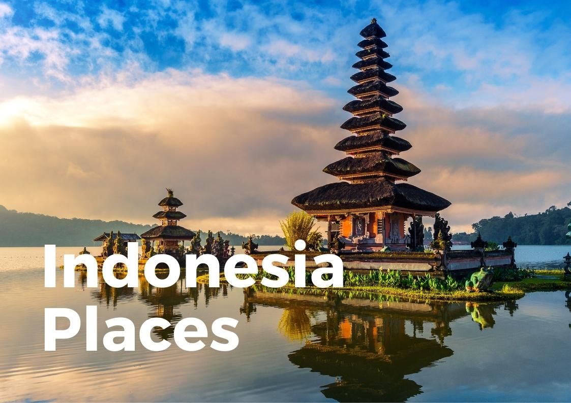 Indonesia Places