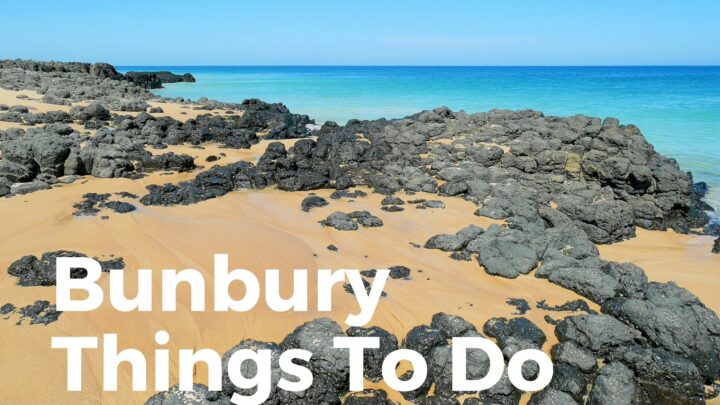 Enthralling Things To Do In Bunbury