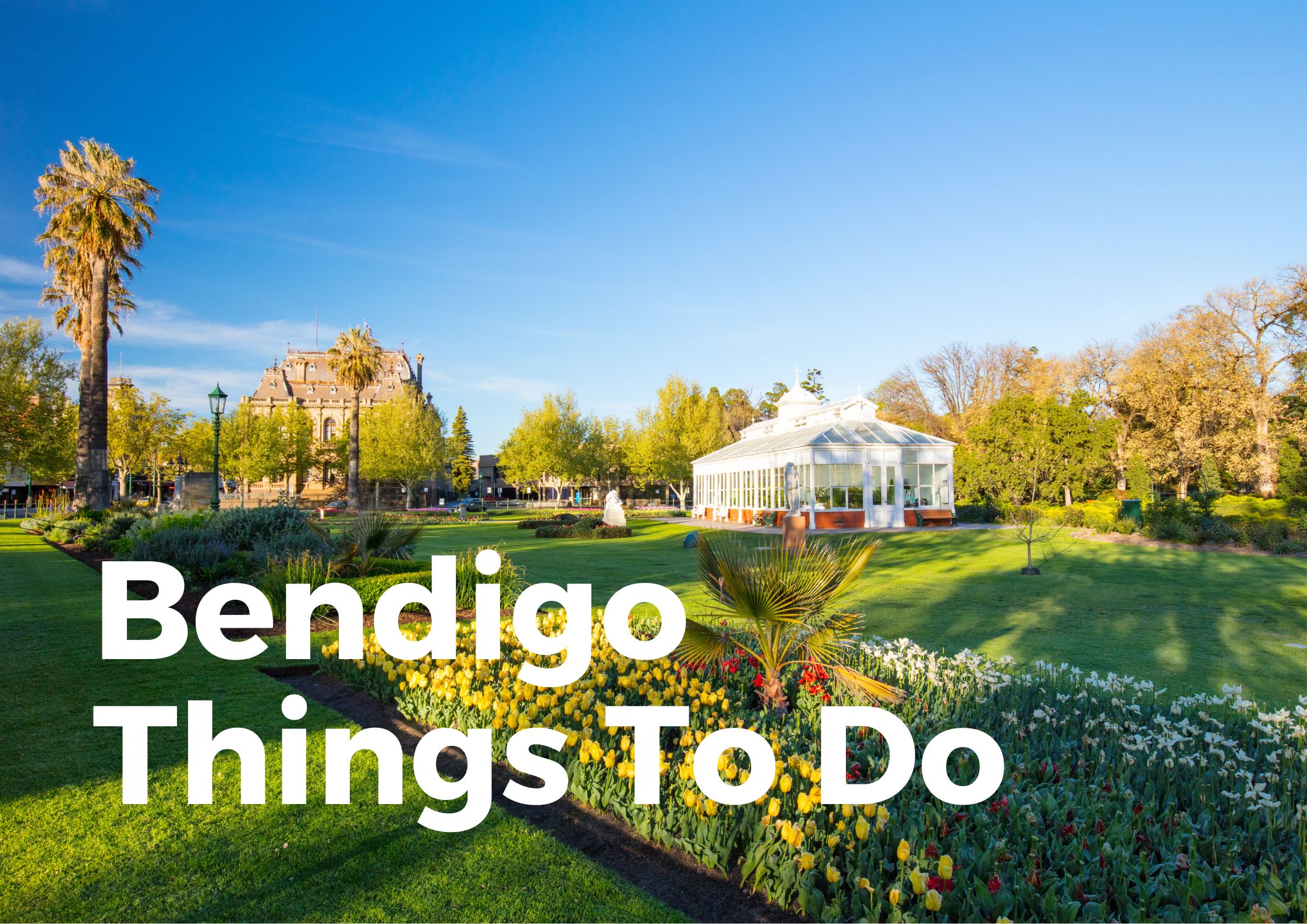 Things to do in Bendigo