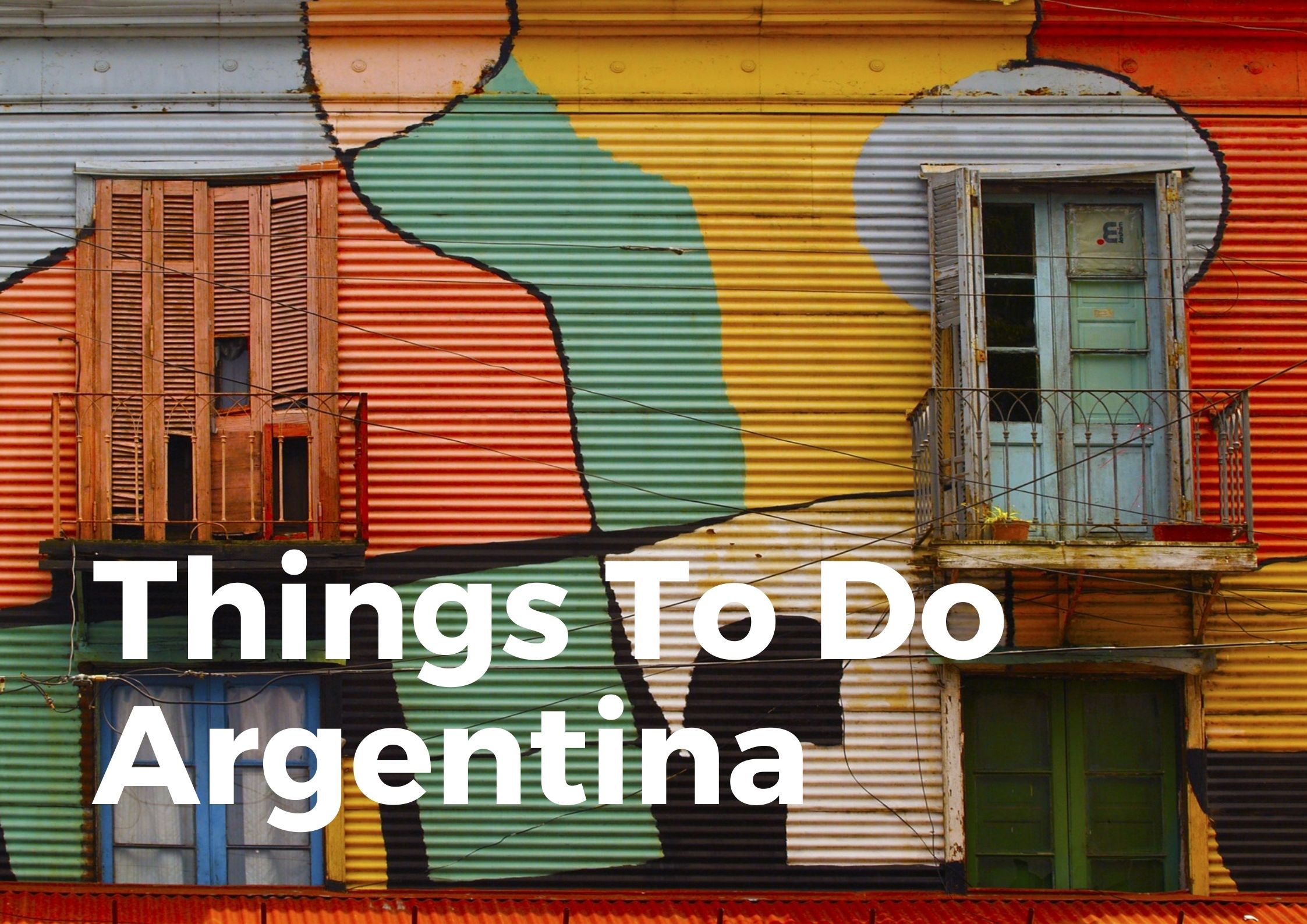 Things to do in Argentina