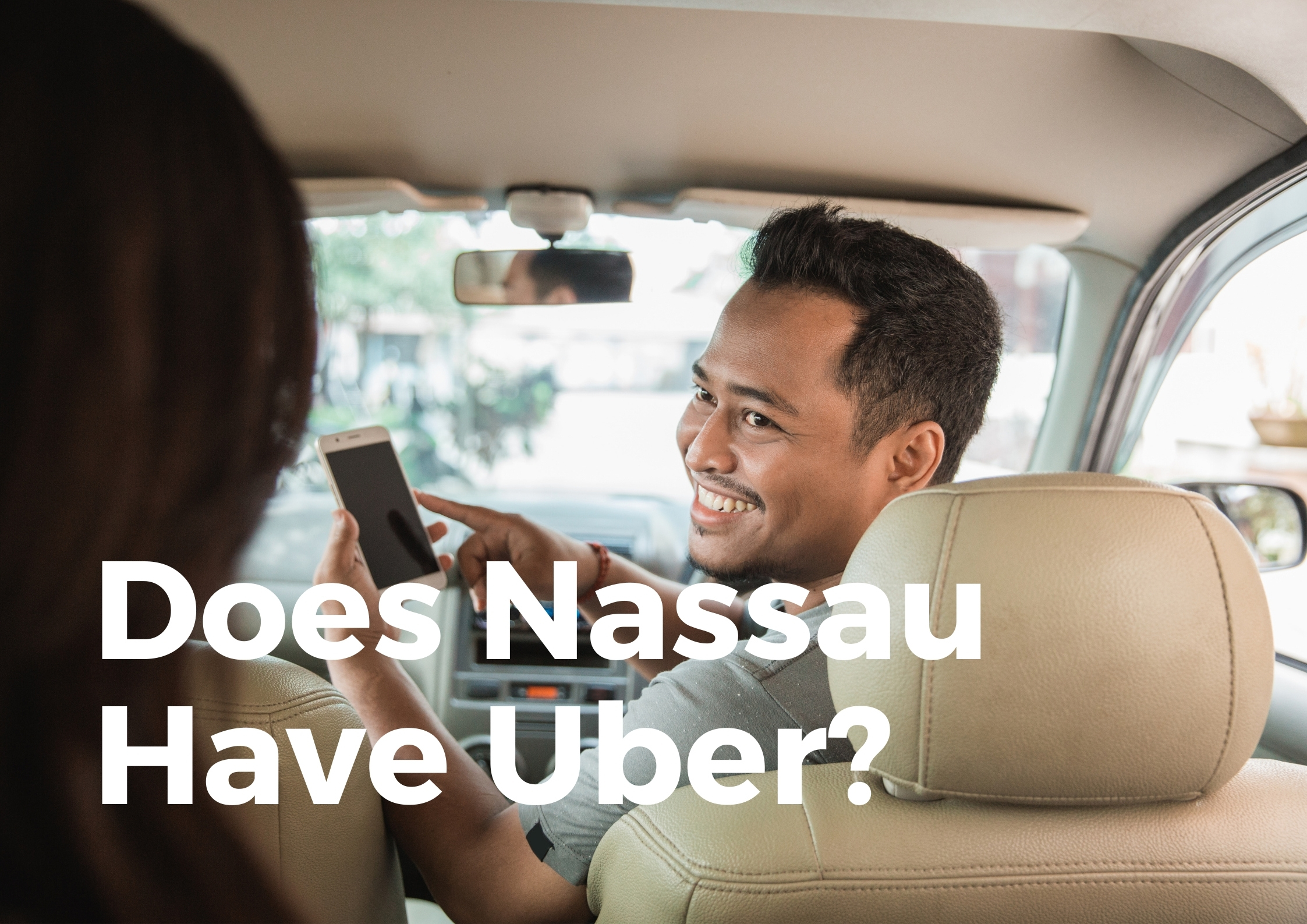 Is there Uber in Nassau?