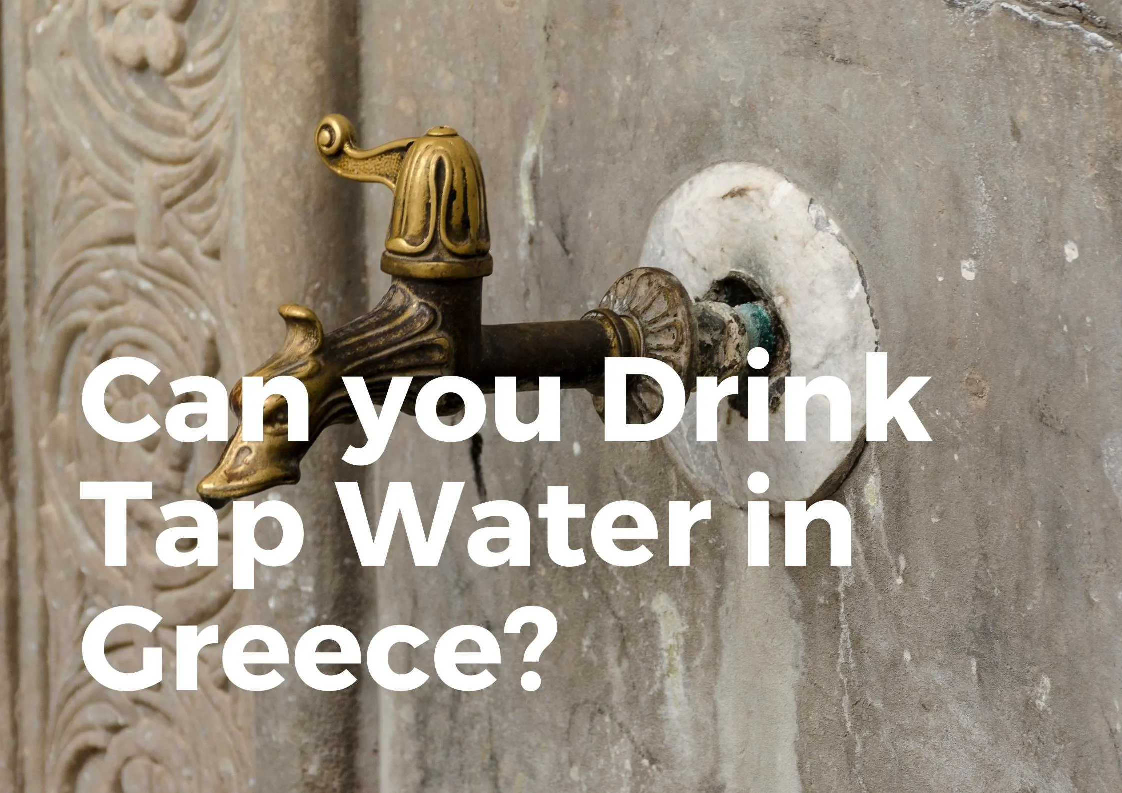 Greece Tap Water