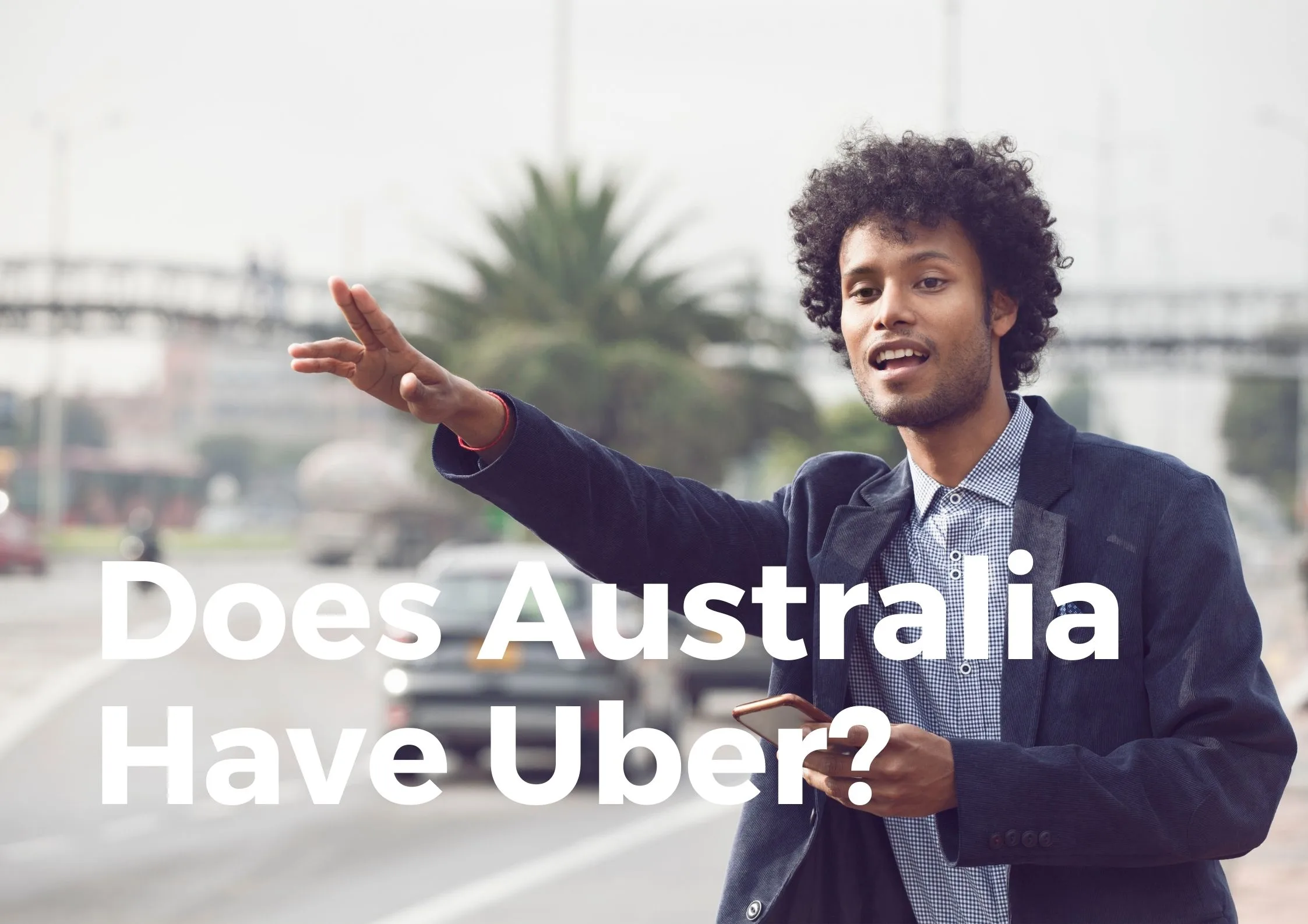 Does Australia have Uber