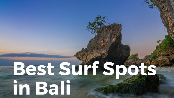 Amazing Surf Spots In Bali (Top RATED Beaches)