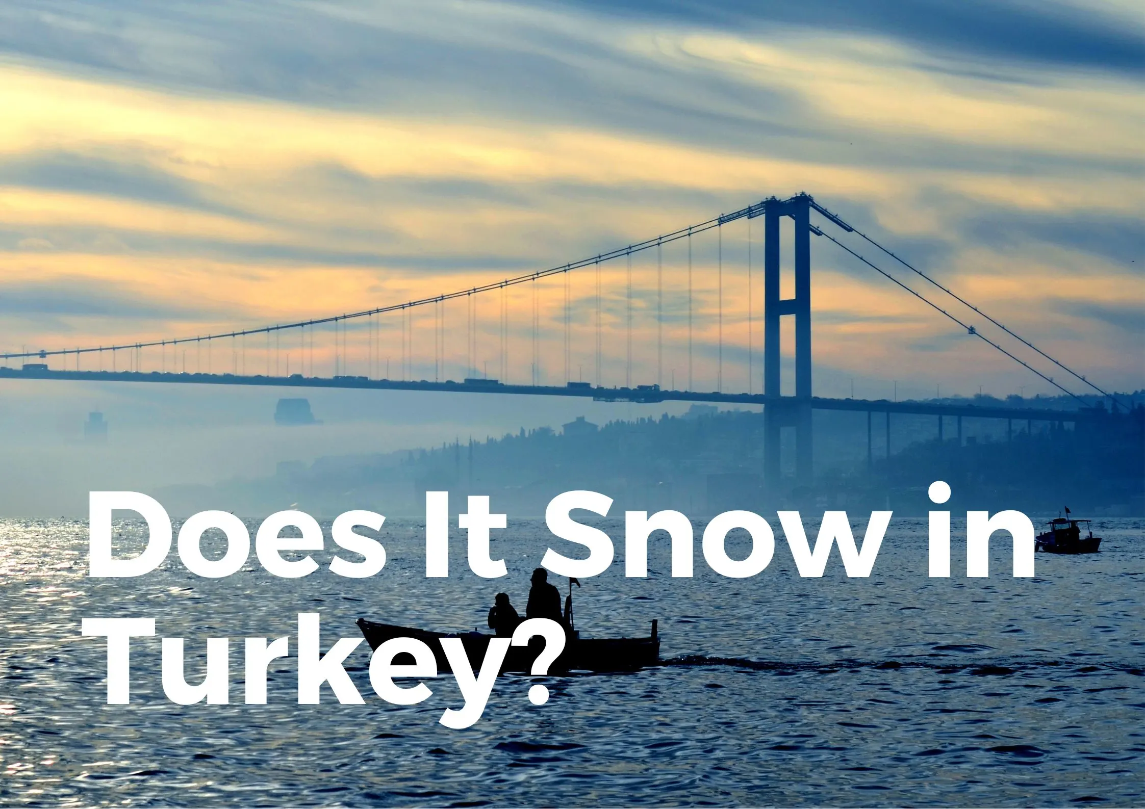 Does it snow in Turkey