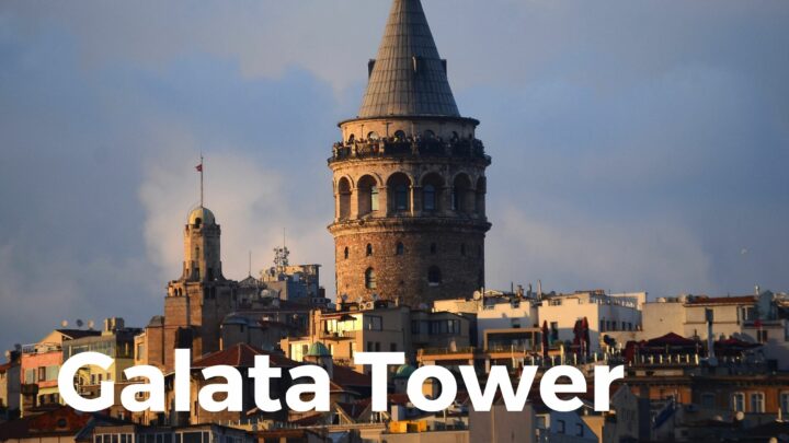 6 Fascinating Things About The Galata Tower