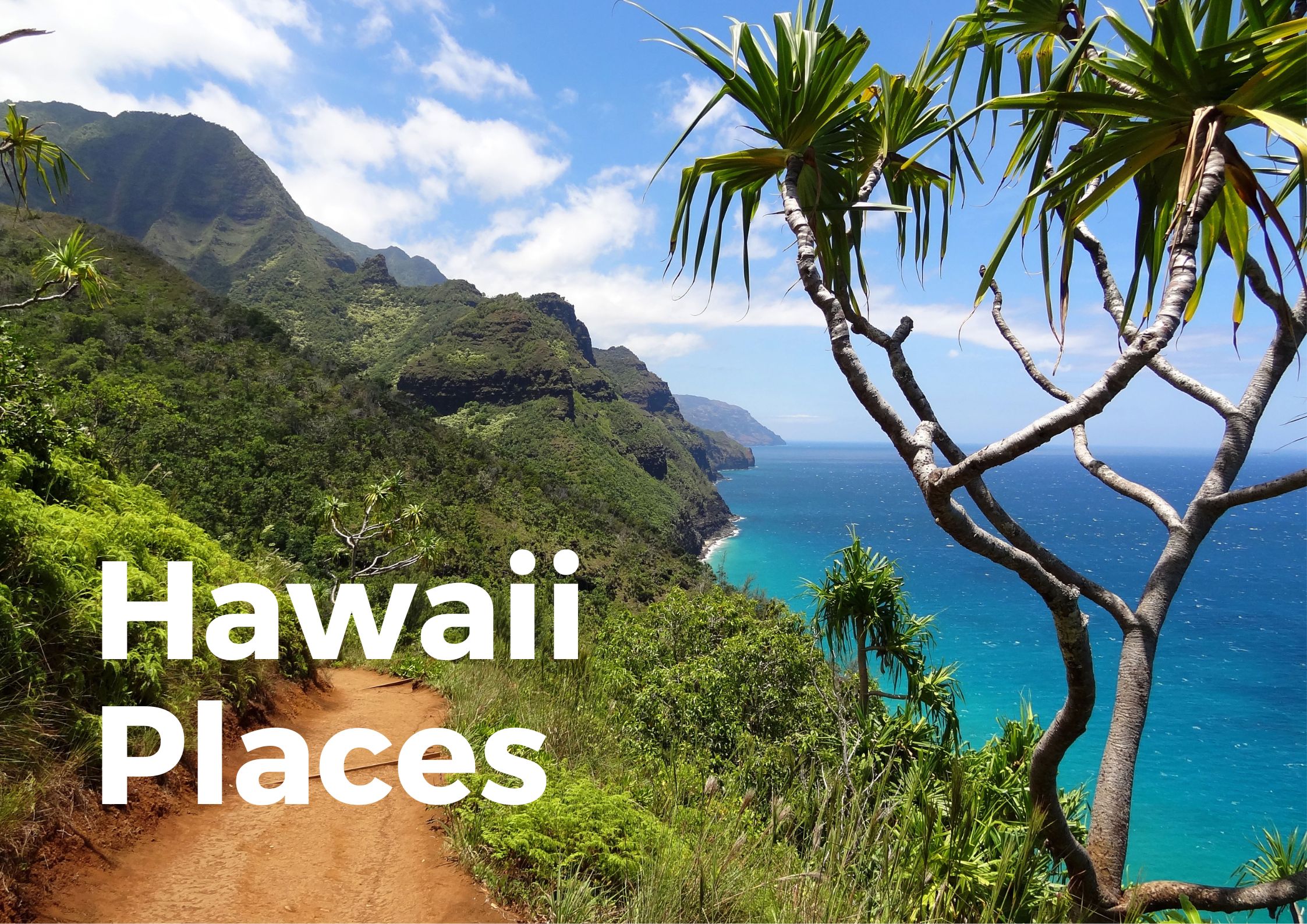 Places To Visit in Hawaii