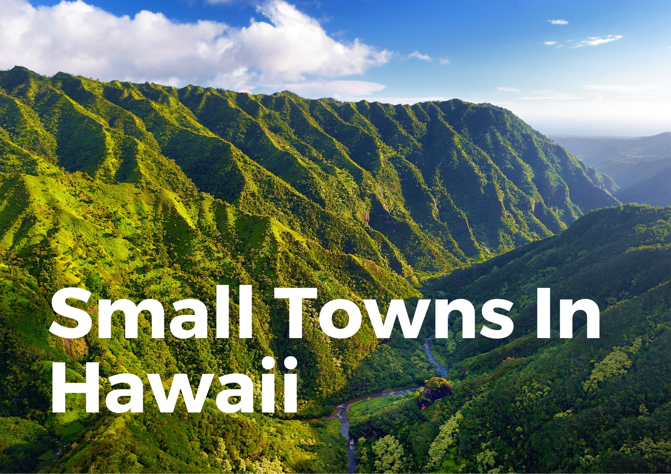 Small Towns in Hawaii