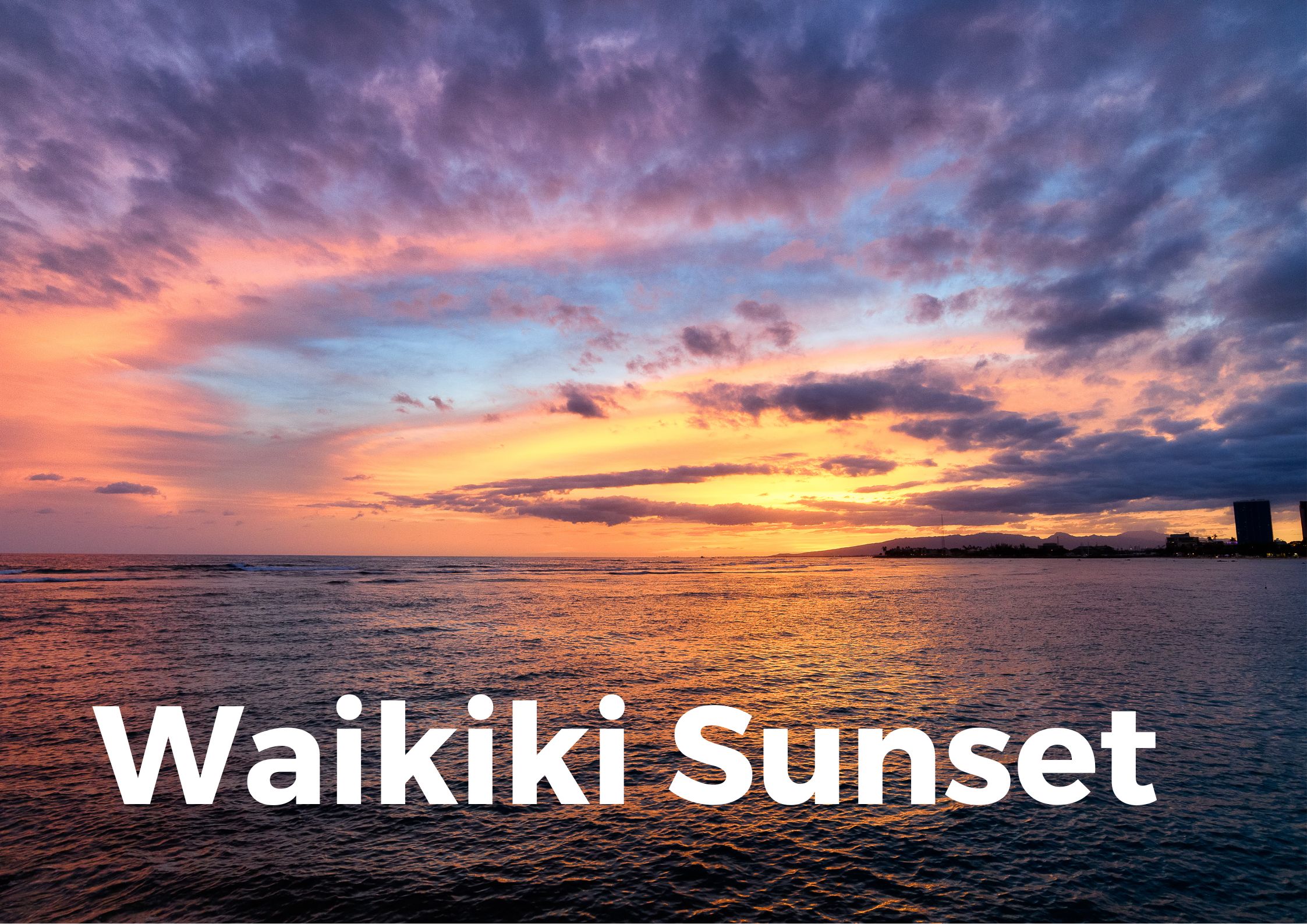 Waikiki Sunset Places