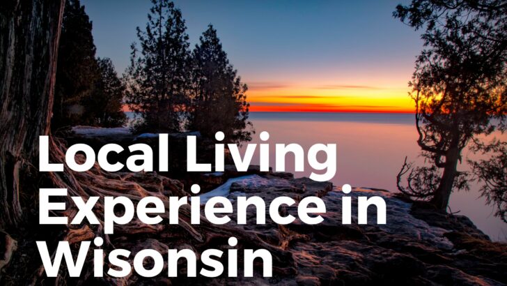 Local Living Experience in Wisconsin